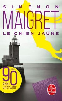 Georges Simenon - Le Chien jaune