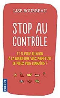 Couverture du livre Stop au contrôle - Lise Bourbeau