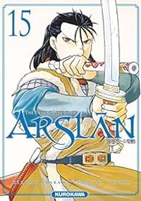 Hiromu Arakawa - Yoshiki Tanaka - The Heroic Legend of Arslân