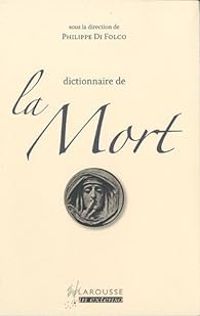 Couverture du livre Dictionnaire de la Mort - Philippe Di Folco