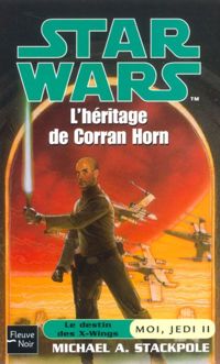 Couverture du livre L'héritage de corran horn - Michal A Stackpole