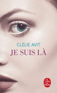 Clélie Avit - Je suis là