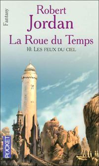 Robert Jordan - FEUX DU CIEL