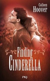 Couverture du livre Finding Cinderella - Colleen Hoover