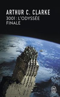 Couverture du livre 3001 : L'Odyssée finale - Arthur C Clarke