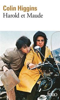 Colin Higgins - Harold et Maude