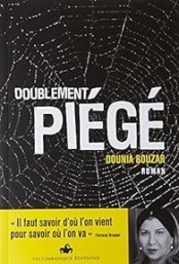 Couverture du livre Doublement piégé - Dounia Bouzar