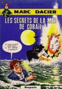 Couverture du livre Les secrets de la mer de corail - Jean Michel Charlier