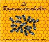 Lida Durdikova - Le royaume des abeilles