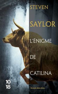 Steven Saylor - L'énigme de Catilina