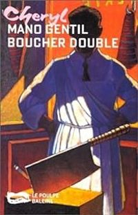 Couverture du livre Le Poulpe : Boucher double - Mano Gentil