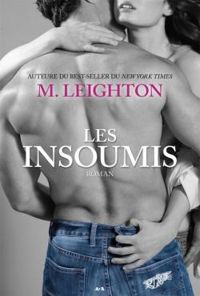 Couverture du livre Les insoumis - M Leighton