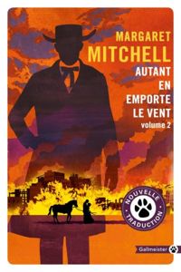 Margaret Mitchell - Autant en emporte le vent