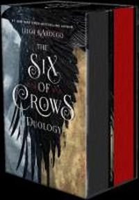 Leigh Bardugo - Six of crows - Intégrale