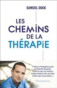 Couverture du livre Les chemins de la thérapie - Samuel Dock