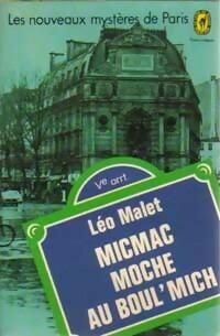 Couverture du livre Micmac moche au Boul'Mich - Leo Malet