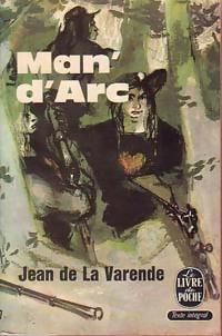 Couverture du livre Man' d'arc - Jean De La Varende