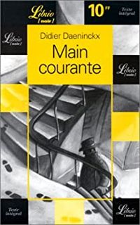 Didier Daeninckx - Main courante