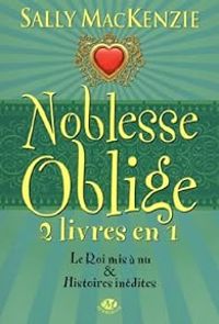 Couverture du livre Le Roi mis à nu & Histoires inédites - Sally Mackenzie