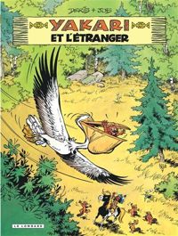 Couverture du livre Yakari et l'Etranger - Derib  - Job 