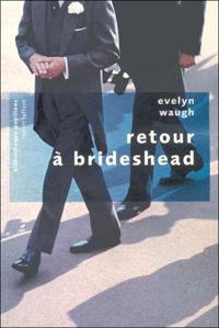 Evelyn Waugh - Retour à Brideshead - NE - Pavillons poche