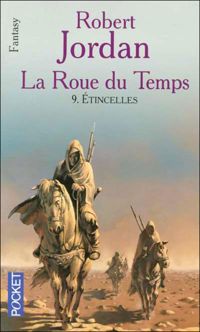 Couverture du livre Étincelles - Robert Jordan