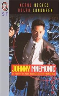 Terry Bisson - Johnny Mnemonic