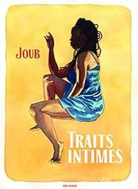 Couverture du livre Traits intimes - Joub 