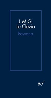 Couverture du livre Pawana - Jmg Le Clezio