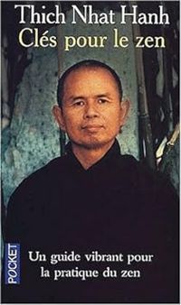 Couverture du livre Clés pour le zen - Thich Nhat Hanh