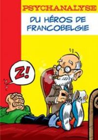 Couverture du livre Psychanalyse du héros de francobelgie - Ric Derian - Wandrille 