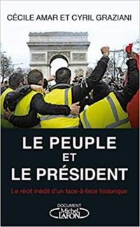 Couverture du livre Le peuple et le président - Cecile Amar - Cyril Graziani