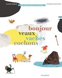 Couverture du livre Bonjour veaux vaches cochons - Olivier Douzou