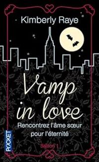 Kimberly Raye - Vamp in love