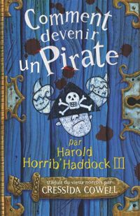 Couverture du livre Comment devenir un pirate - Cressida Cowell