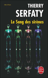 Couverture du livre Le Sang des sirènes - Thierry Serfaty