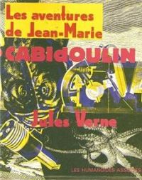 Couverture du livre Les Histoires de Jean-Marie Cabidoulin - Jules Verne