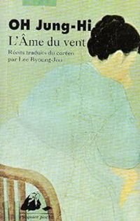 Jung Hi Oh - L'âme du vent