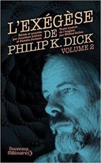 Philip K Dick - L'Exégèse 02