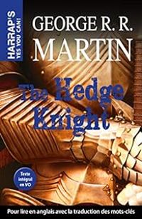 Couverture du livre The Hedge Knight - George Rr Martin