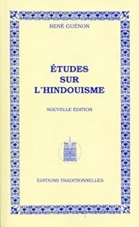 Couverture du livre Études sur l'Hindouisme - Rene Guenon