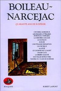  Boileau Narcejac - Quarante ans de suspense