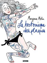 Couverture du livre La Tectonique des plaques - Margaux Motin