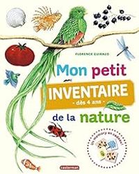 Florence Guiraud - Mon petit inventaire de la nature