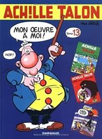 Couverture du livre Achille Talon - Intégrale - Greg 