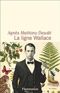 Couverture du livre La ligne Wallace - Agnes Mathieu Daude