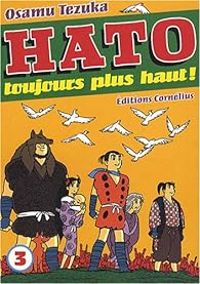 Couverture du livre Hato Toujours plus haut ! - Osamu Tezuka