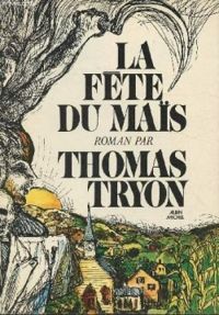 Thomas Tryon - La fête du maïs