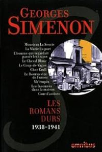 Georges Simenon - Les romans durs