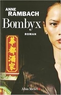 Anne Rambach - Bombyx